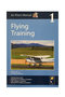 Air Pilot's Manual: Vol 1 Flying Training REV avril 2019